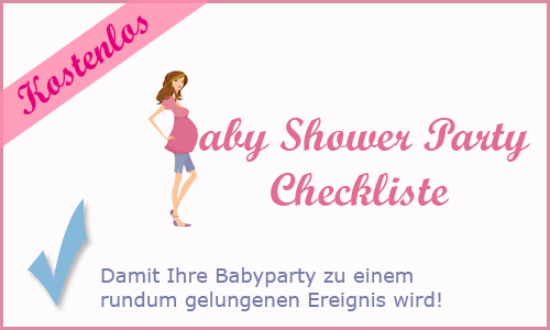 Hier finden Sie die Babyparty-Checkliste für Sie zum Ausdrucken.